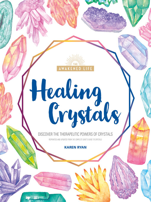 Title details for Healing Crystals by Karen Ryan - Available